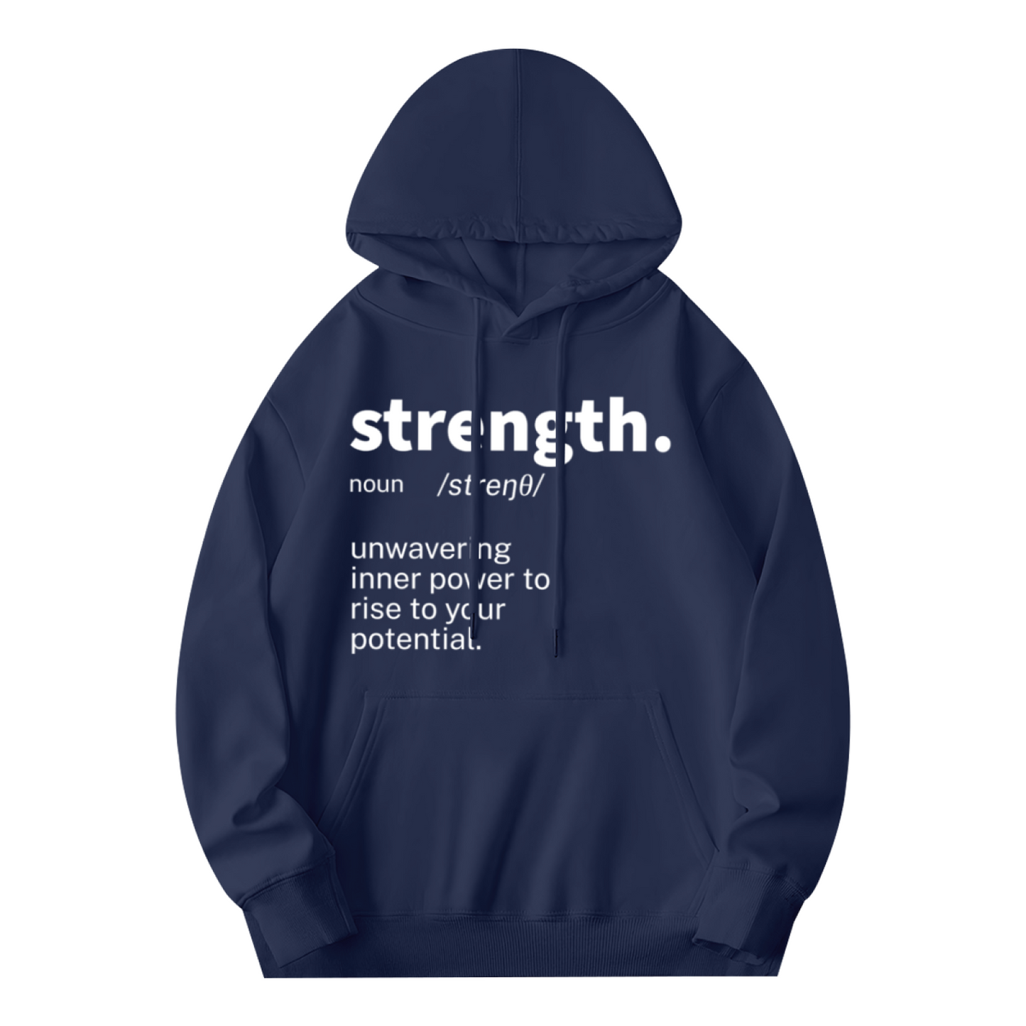 Strength Definition Text Unisex Hoodie, Ultra Soft Loungewear