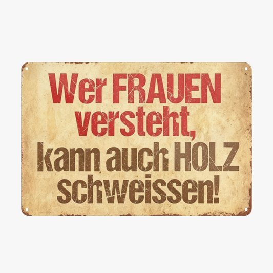 German Woodworking Humor Retro Distressed Tin Wall Sign