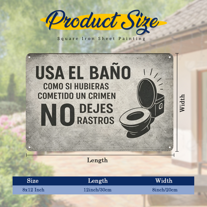 Funny Spanish Bathroom Clean Reminder Tin Art