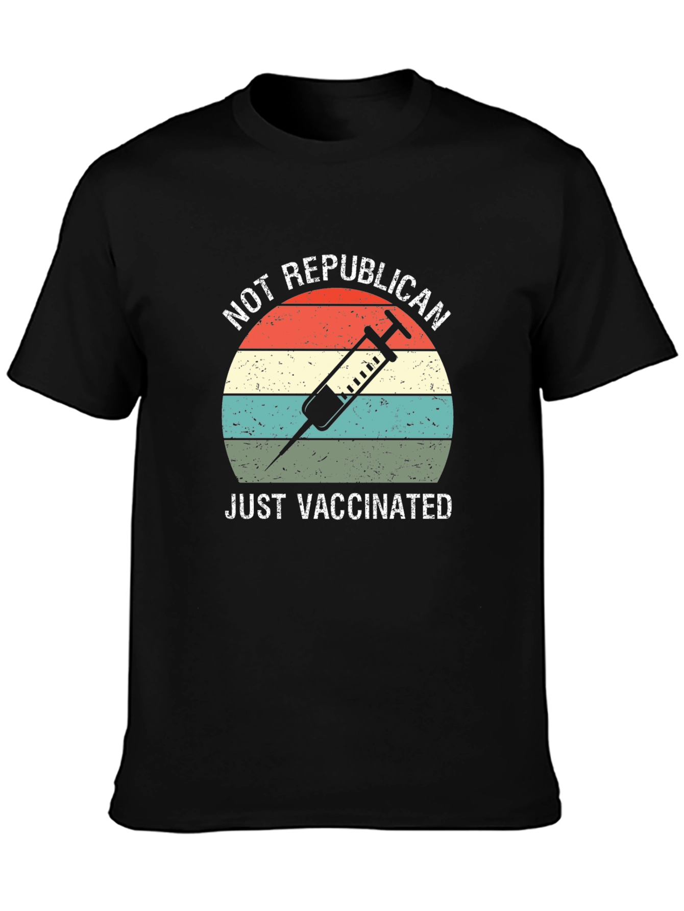 Not Republican Just Vaccinated T-Shirt