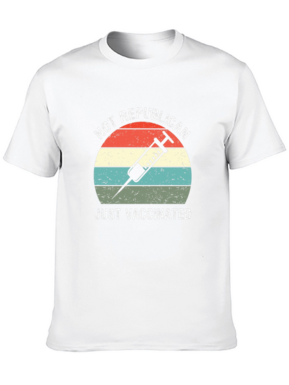 Not Republican Just Vaccinated T-Shirt