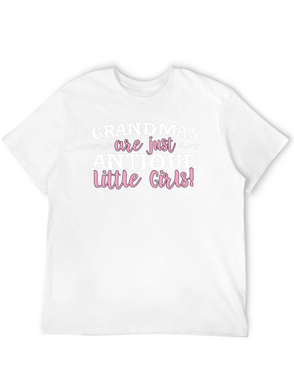 Grandmas are Antique Little Girls T-Shirt