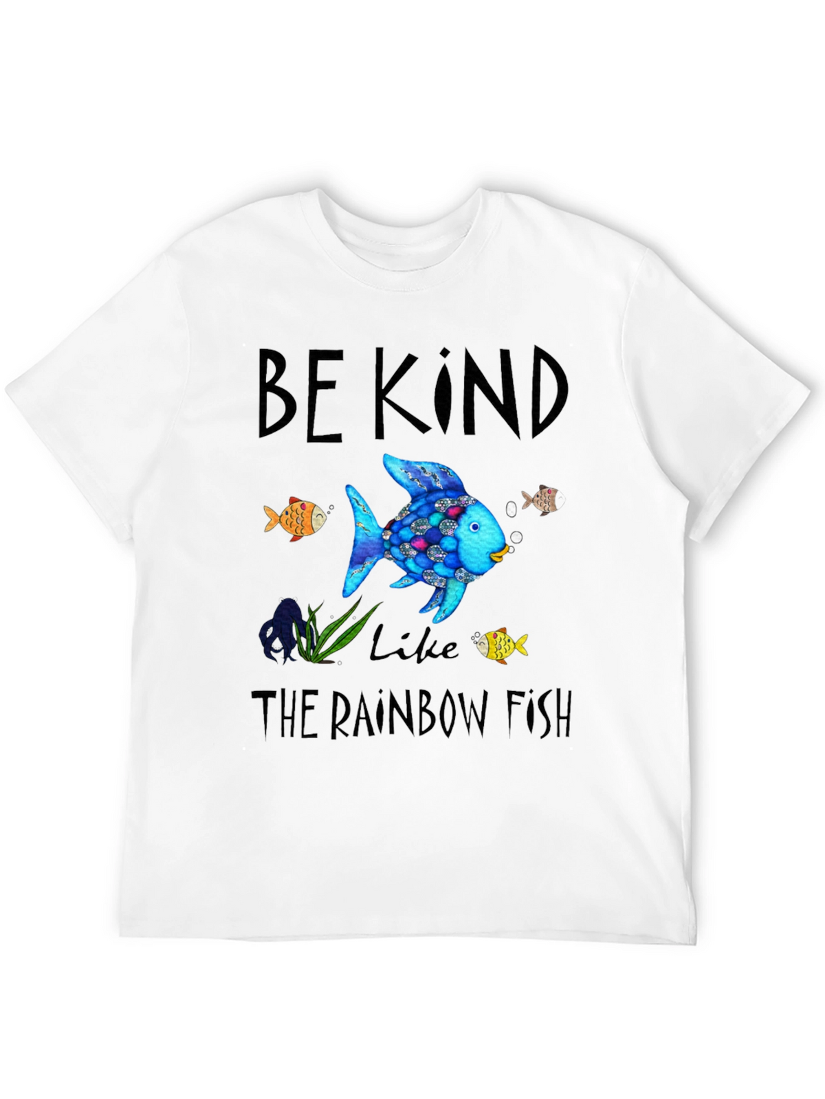 Be Kind Like the Rainbow Fish Graphic Tee