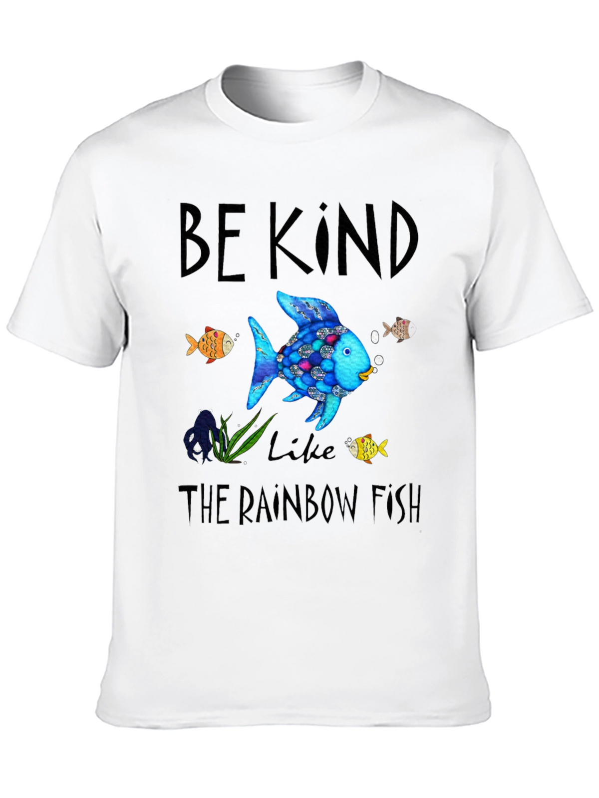Be Kind Like the Rainbow Fish Graphic Tee