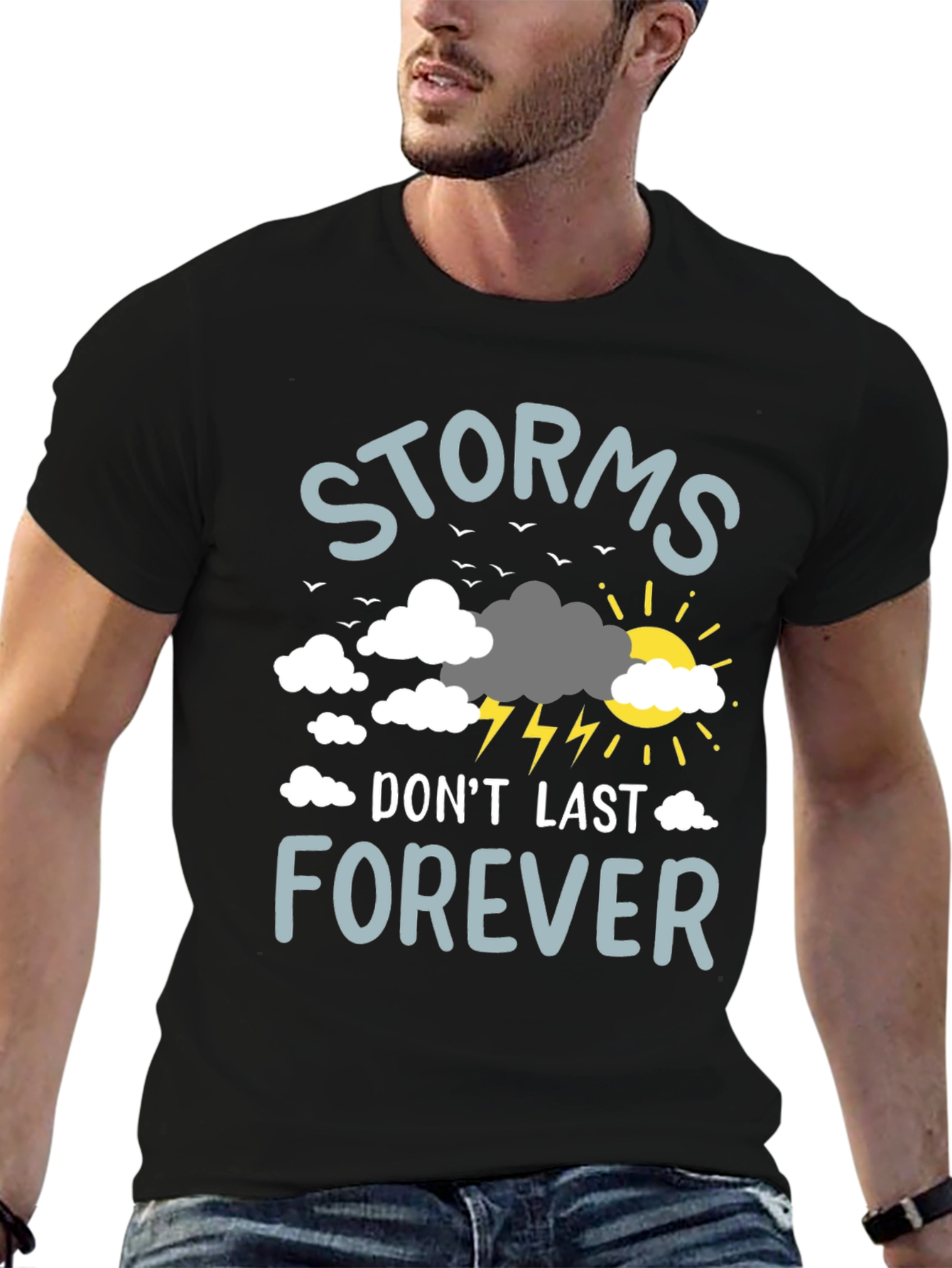 Storms Dont Last Forever Graphic T-Shirt