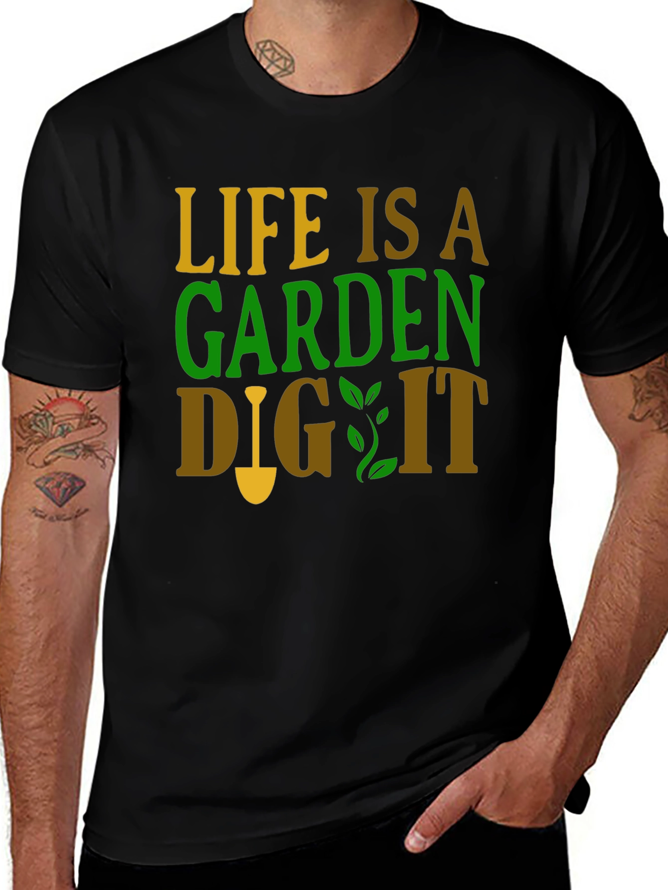 Life is a Garden - Gardening T-Shirt