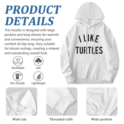 Simple I Like Turtles Text White Hoodie, Minimal Cute Soft Casual Pullover