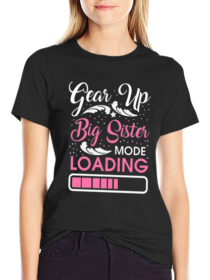Big Sister Mode Loading T-Shirt