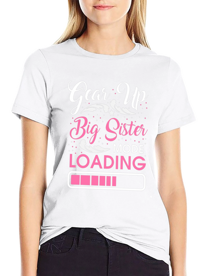 Big Sister Mode Loading T-Shirt
