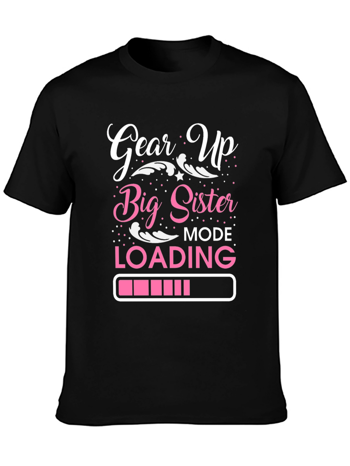 Big Sister Mode Loading T-Shirt