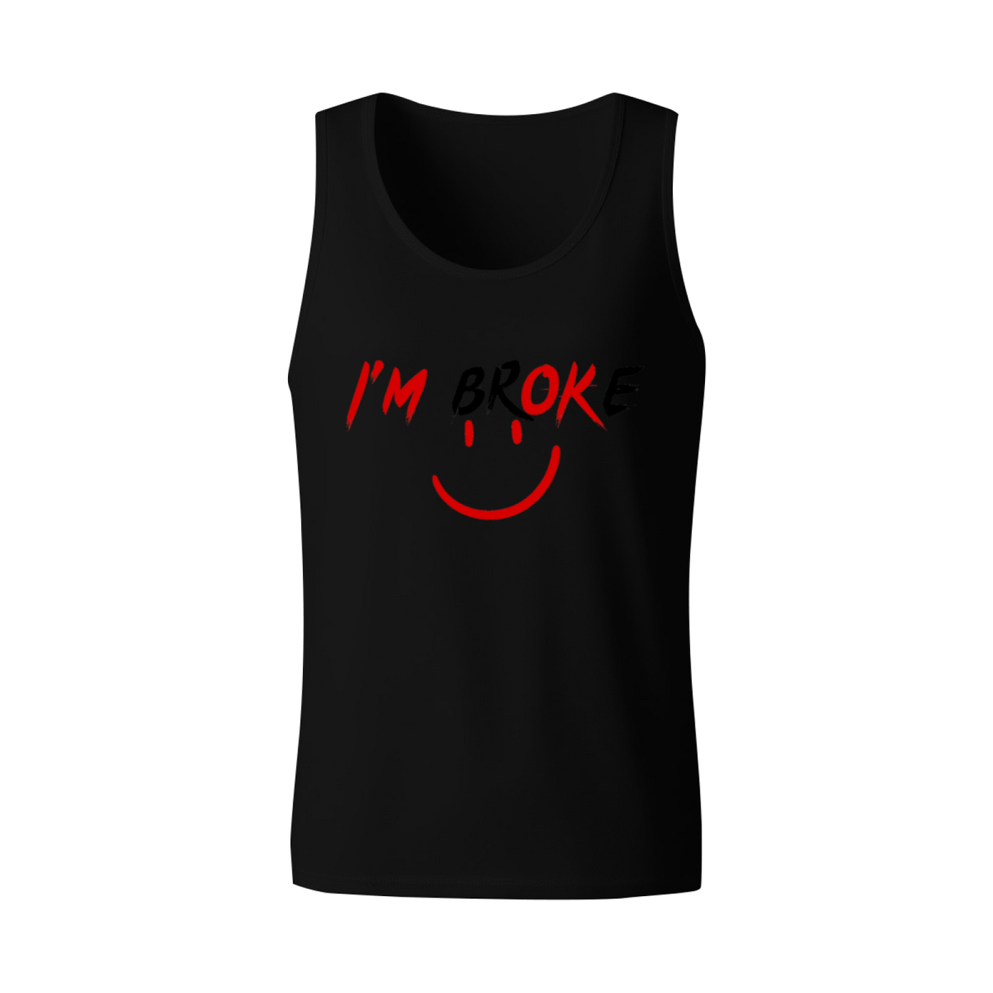 I¡¯m Broke Sad Happy Smile Funny Self-Deprecating Vest