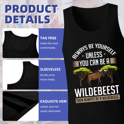 Always Be A Wildebeest Funny Wildlife Humor Men¡¯s Tank Top