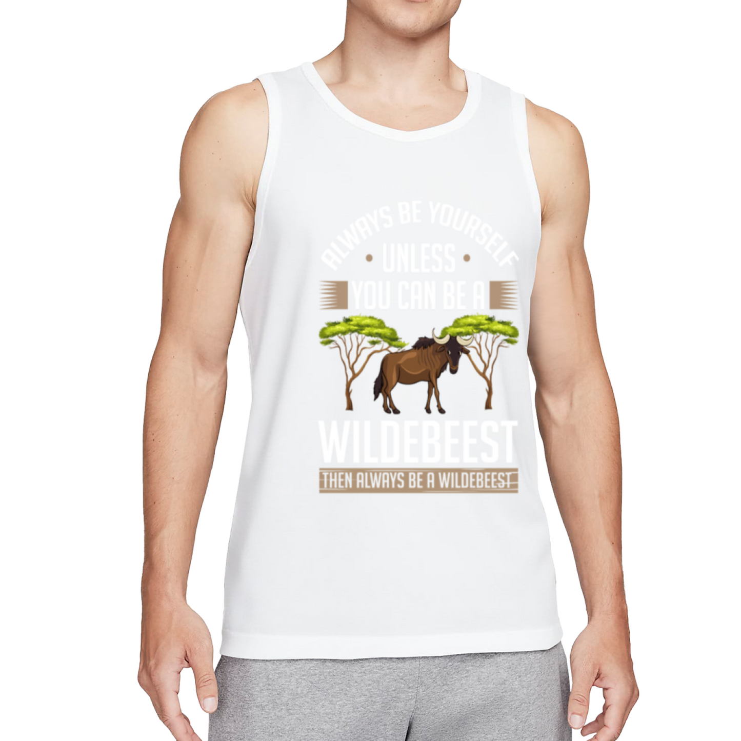 Always Be A Wildebeest Funny Wildlife Humor Men¡¯s Tank Top