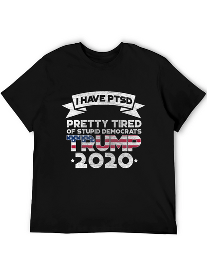 I Have PTSD Trump 2020 Graphic T-Shirt