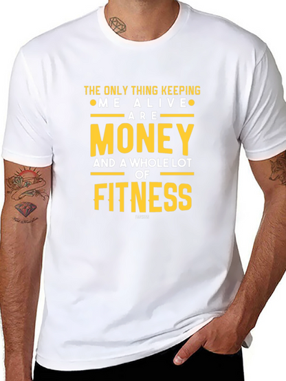 Money & Fitness Graphic T-Shirt - Keep Me Alive!