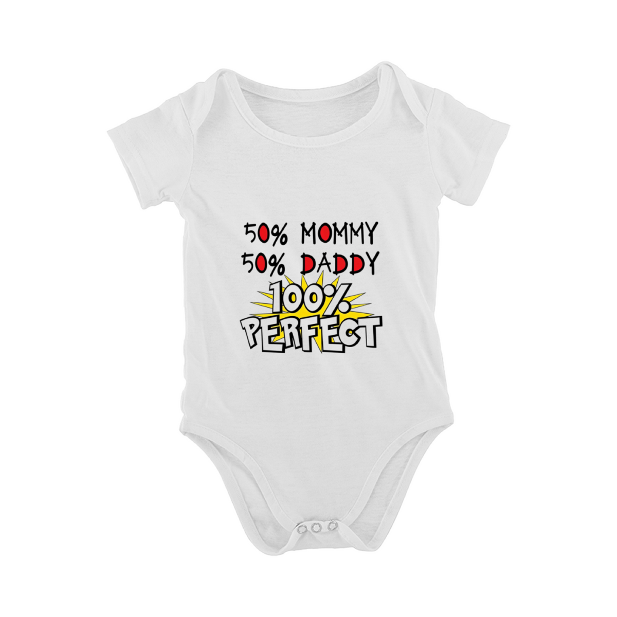 50% Mommy 50% Daddy 100% Perfect Cute Family Baby Bodysuit