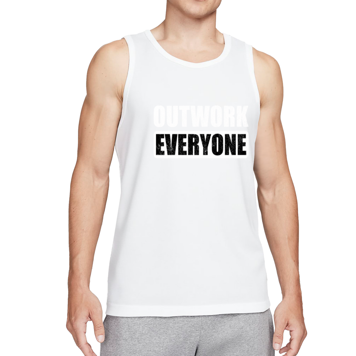 Outwork Everyone Motivational Workout Gym Tank Top