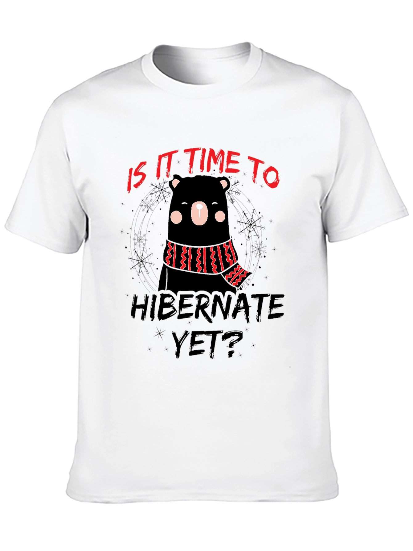 Hibernate Yet? Bear Graphic Black T-Shirt