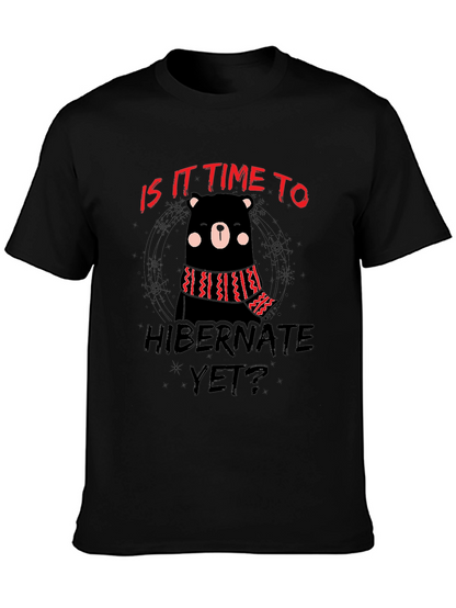 Hibernate Yet? Bear Graphic Black T-Shirt