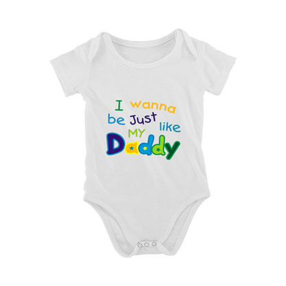 I Wanna Be Just Like My Daddy Colorful Letter Baby Onesie