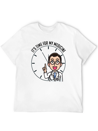 Time For Medicine Doctor Graphic T-Shirt