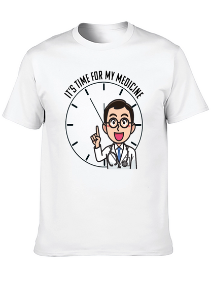 Time For Medicine Doctor Graphic T-Shirt