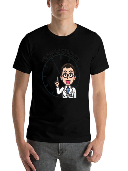 Time For Medicine Doctor Graphic T-Shirt