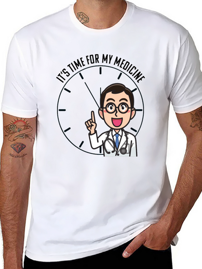Time For Medicine Doctor Graphic T-Shirt