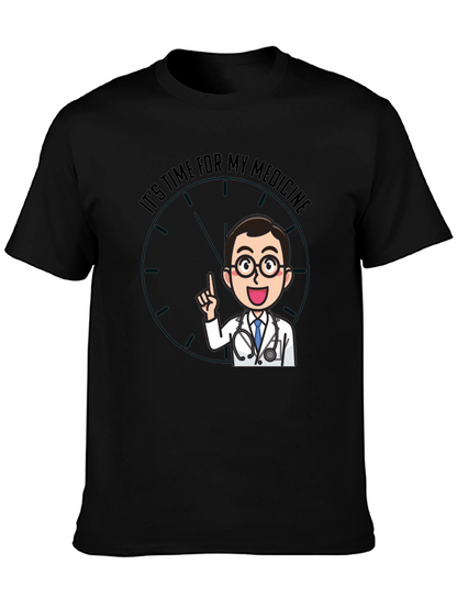 Time For Medicine Doctor Graphic T-Shirt
