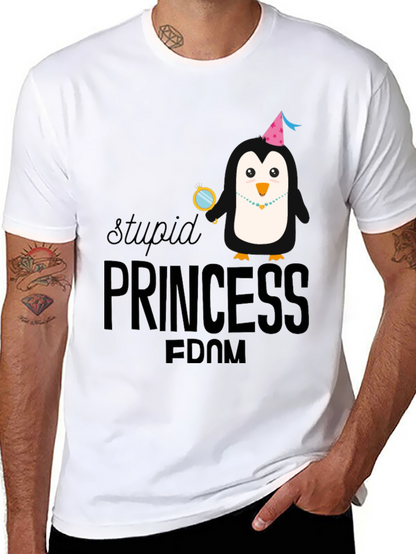 Stupid Princess Penguin Tee - Unisex
