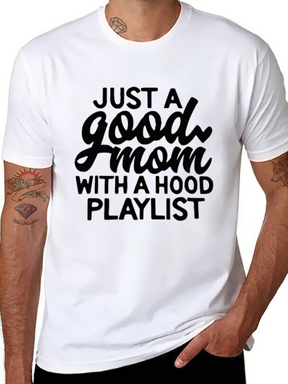 Good Mom With Hood Playlist Black T-Shirt