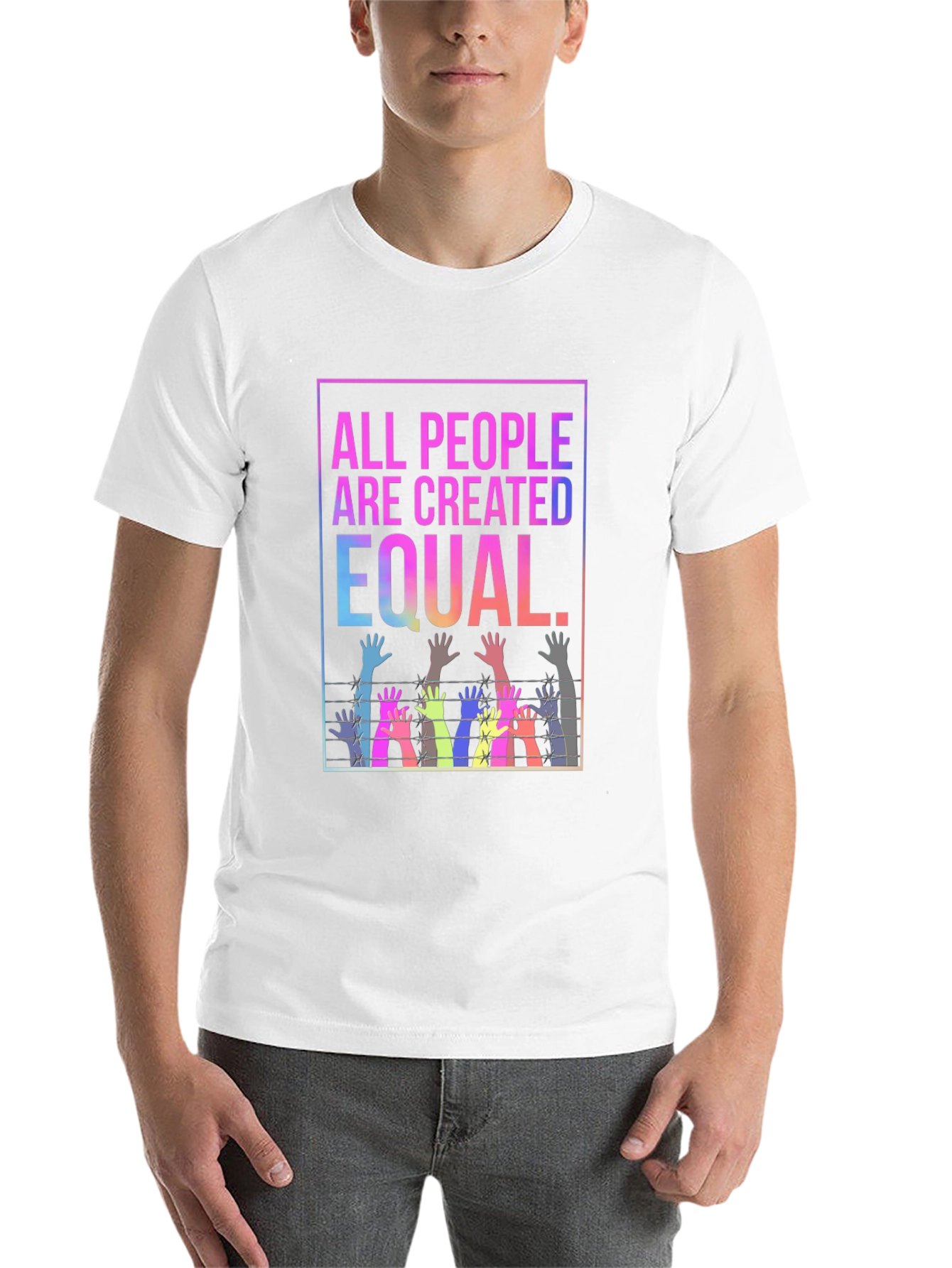 Equality T-Shirt - All People Are Created Equal