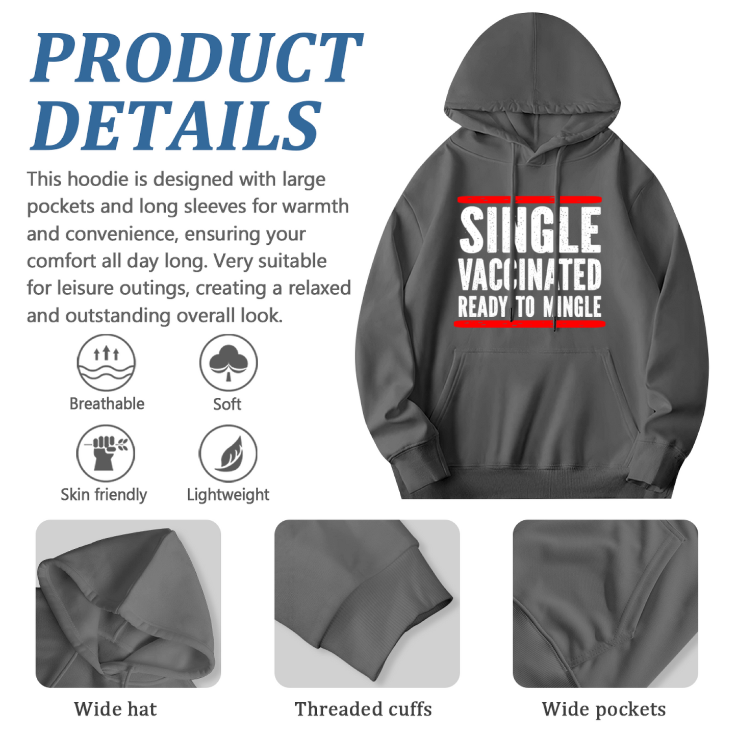 Single Vaccinated Funny Slogan Unisex Hoodie, Soft Casual