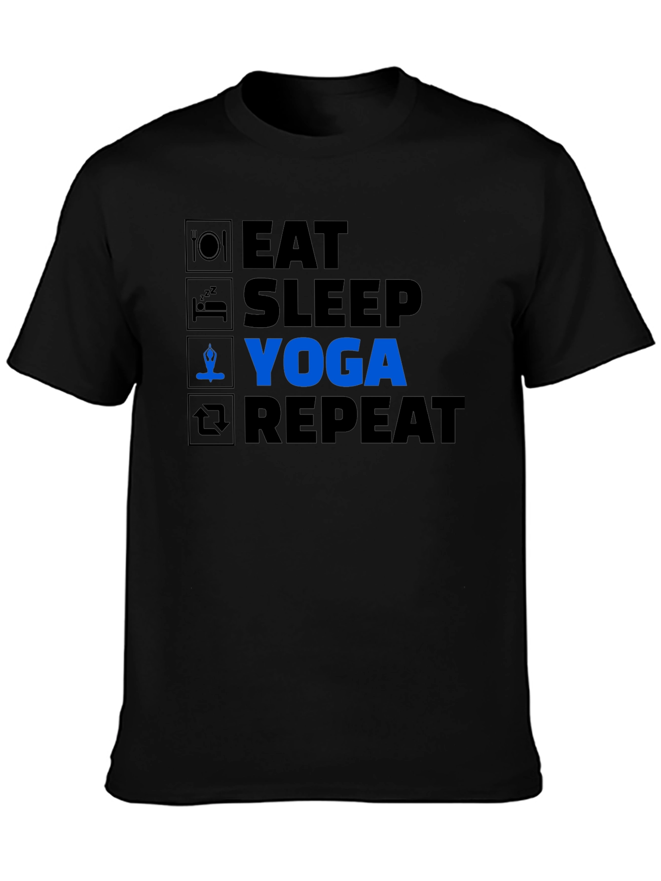 Eat Sleep Yoga Repeat T-Shirt