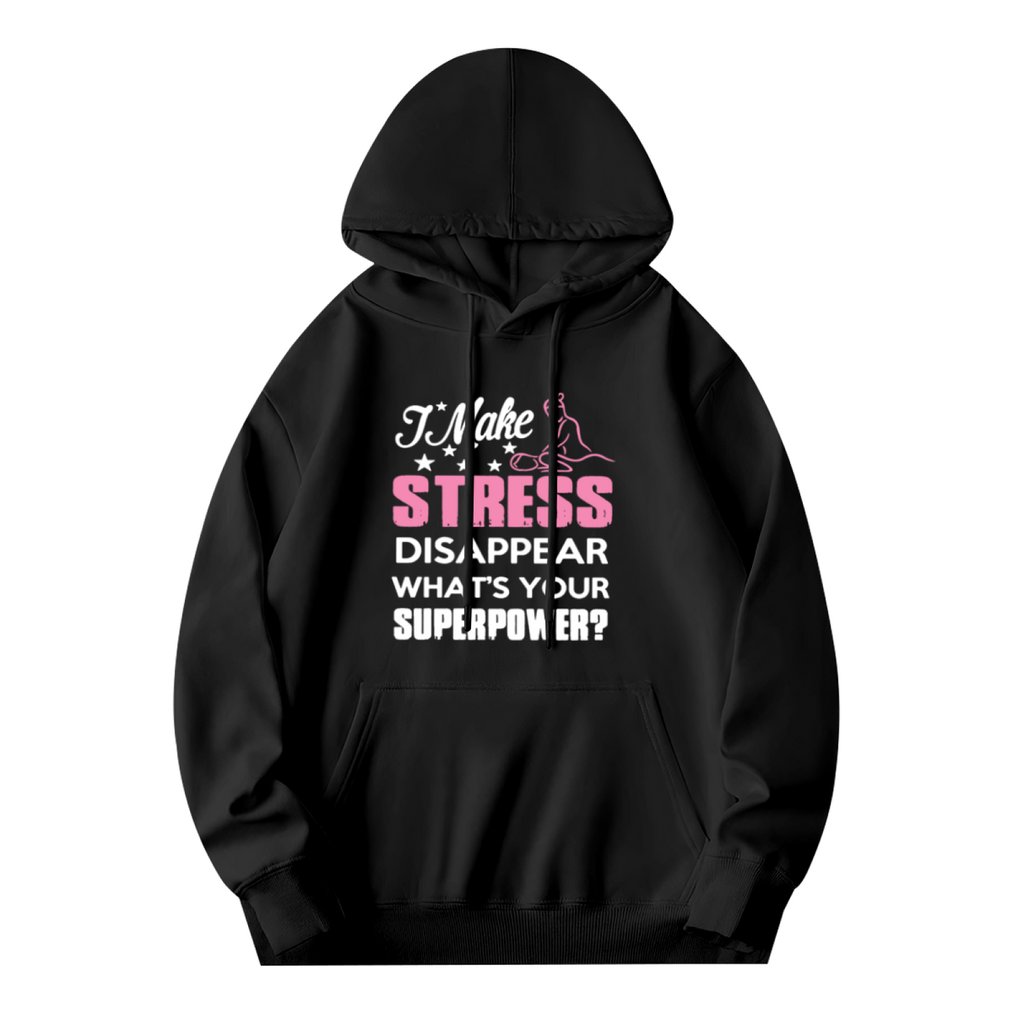 I Make Stress Disappear Massage Therapist Graphic Hoodie, Relaxed Cozy Fit