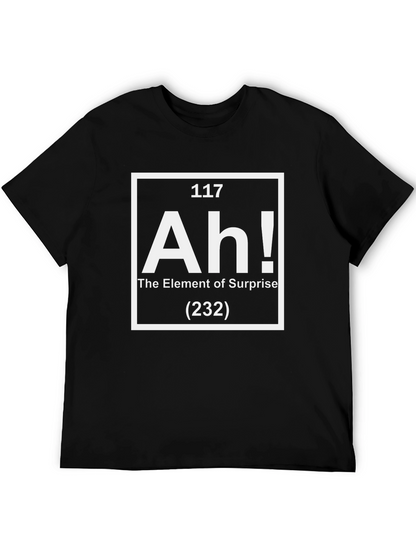 Element of Surprise T-Shirt - Funny Periodic Table Tee