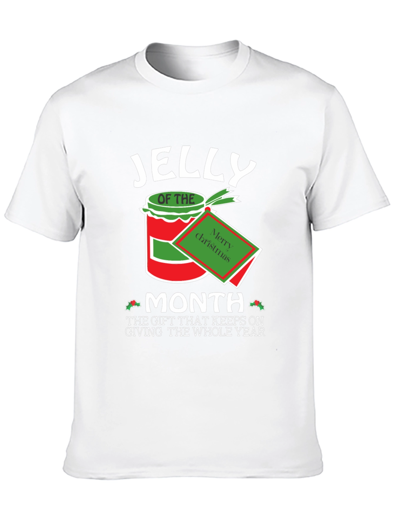 Jelly of the Month Club Christmas T-Shirt