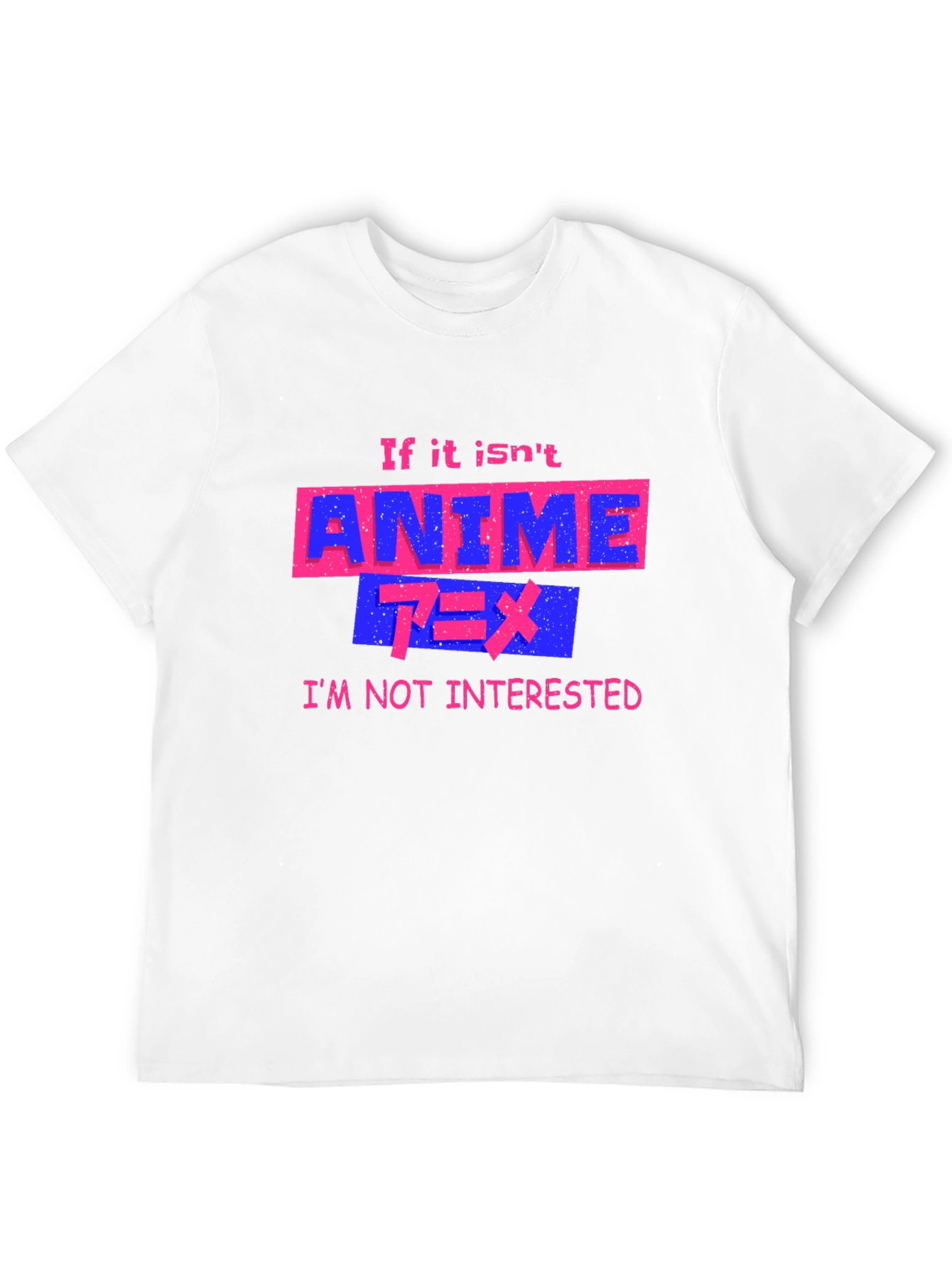 Anime Fan Graphic Tee - If It Isnt Anime
