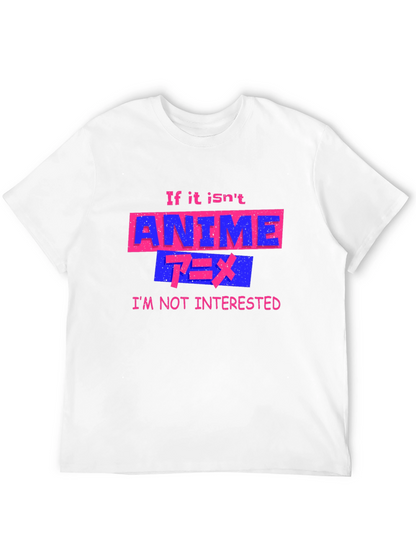 Anime Fan Graphic Tee - If It Isnt Anime