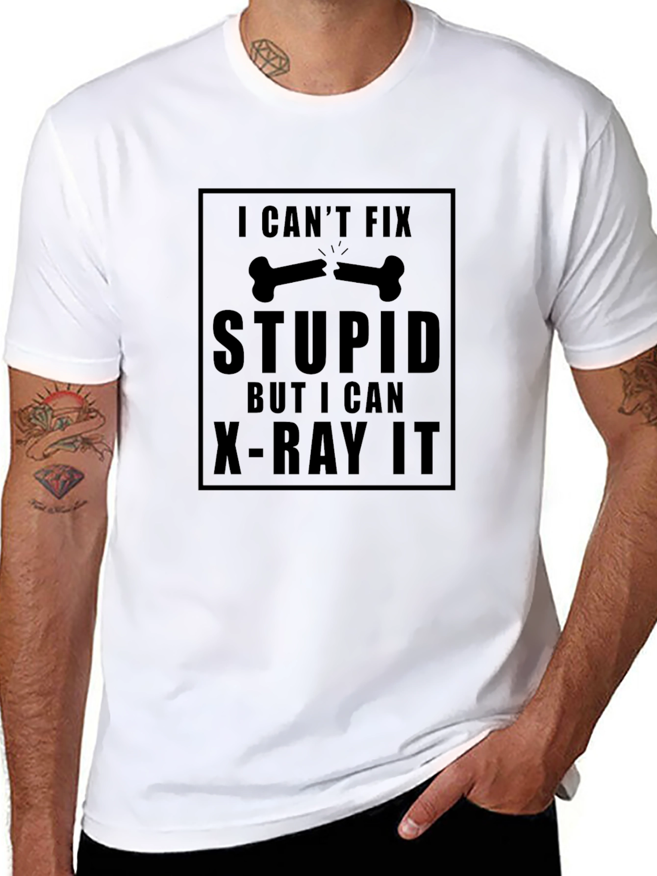 Funny X-Ray T-Shirt - Cant Fix Stupid