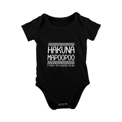 Hakuna Mapoopoo Funny Diaper Surprise Baby Onesie