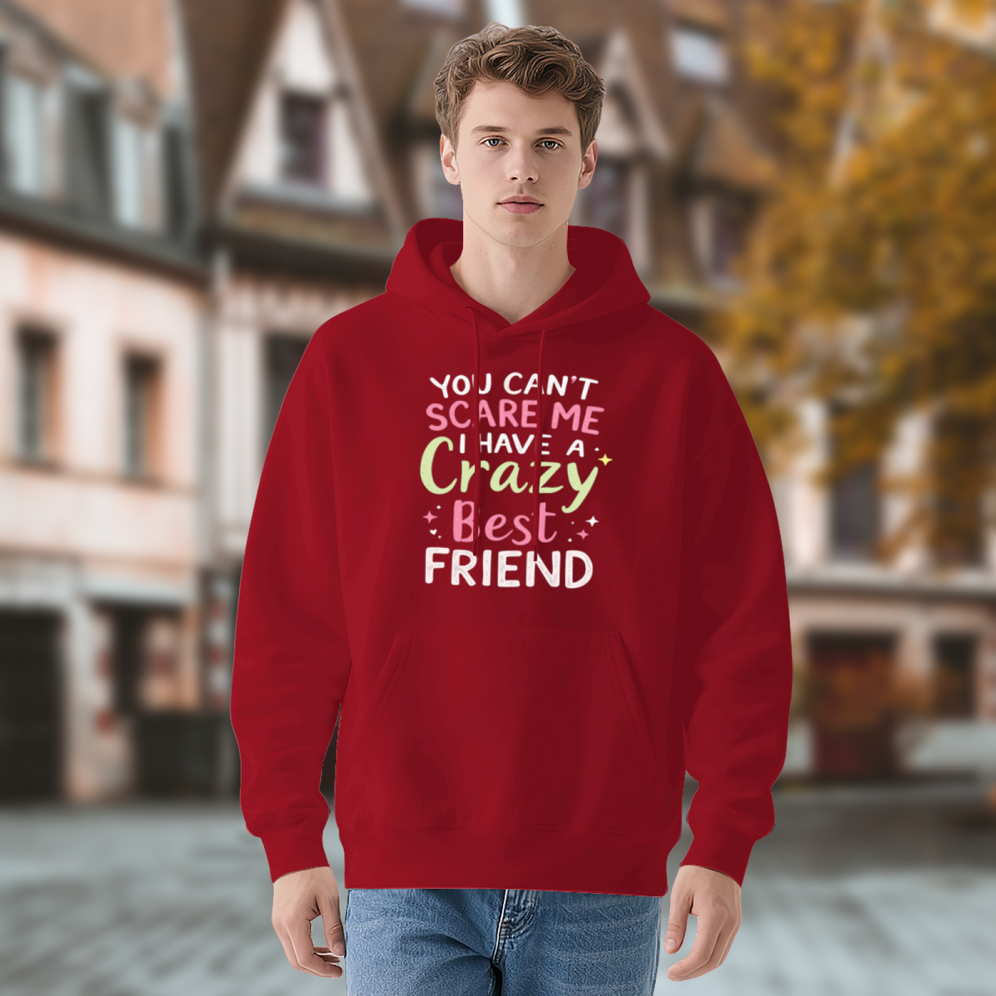 Crazy Best Friend Color Text Red Hoodie, Soft Warm Daily Sweatshirt