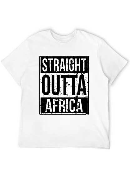 Straight Outta Africa T-Shirt