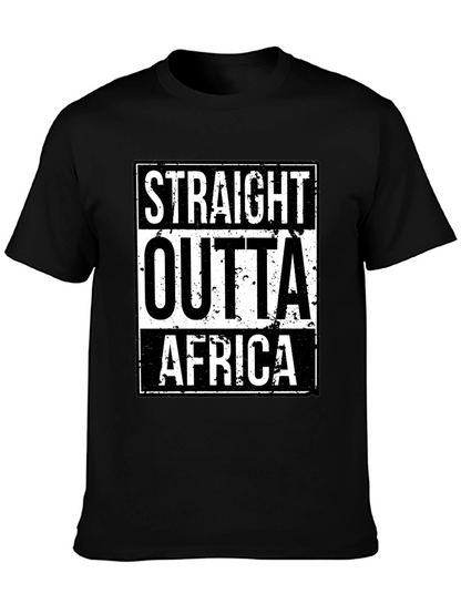 Straight Outta Africa T-Shirt
