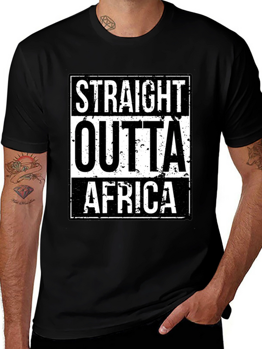 Straight Outta Africa T-Shirt