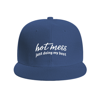 Relatable Hot Mess Just Doing My Best Blue Casual Snapback Cap