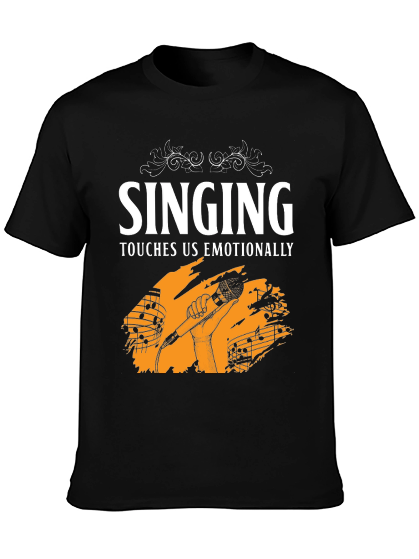 Singing Touches Us Emotionally Black T-Shirt