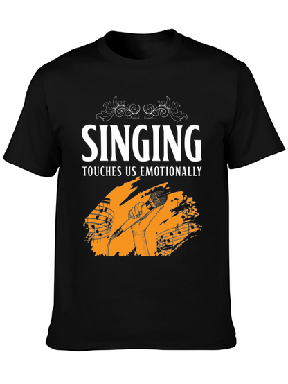 Singing Touches Us Emotionally Black T-Shirt