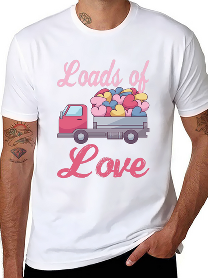 Loads of Love Valentines Truck T-Shirt