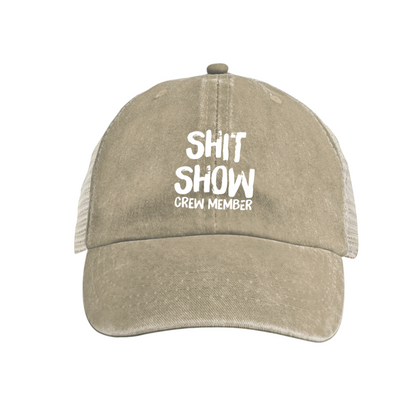 Shit Show Crew Member Funny Slogan Mustard Distressed Mesh Novelty Hat